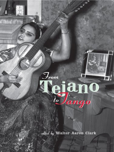 From Tejano to Tango: Essays on Latin American Popular Music (Perspectives in Global Pop)From Routledge