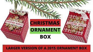 Christmas Ornament Box- 2015 Ornament redo- Larger version