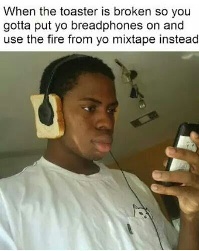 Drop The Bread Wub Wub Meme By Wallace Jb Memedroid