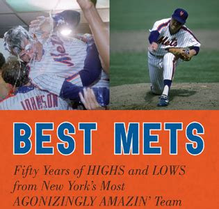 Download Ebook Best Mets: Fifty Years of Highs and Lows from New York's Most Agonizingly Amazin' Team Best Books of the Month PDF