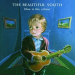 Blue is the Colour - Beautiful South