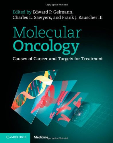 Molecular Oncology: Causes of Cancer and Targets for TreatmentFrom Cambridge University Press