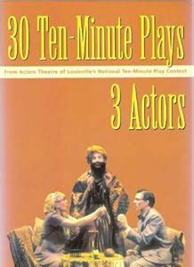 Read Online 30 Ten-Minute Plays for 3 Actors [PDF] Download PDF