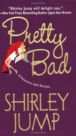 Pretty Bad (Recipes with Romance, #5)