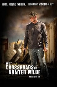 The Crossroads of Hunter Wilde 映画 無料 オンライン 完了 ダウンロード
bluray hd ストリーミング 2019