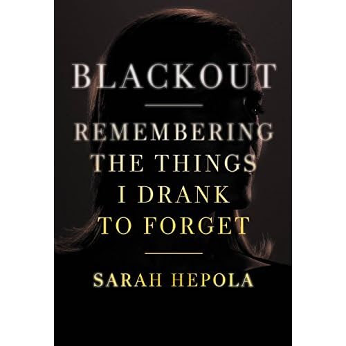 Blackout Remembering the Things I Drank to Forget Epub-Ebook