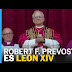 Anuncian al nuevo papa León XIV: Cardenal Robert Francis Prevost