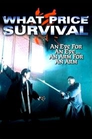 der What Price Survival film deutsch sub 1994 online bluray stream
komplett herunterladen