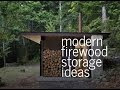 Firewood storage shed youtube  Budget
