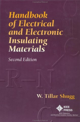 Handbook of Electrical and Electronic Insulating MaterialsBy W. Tillar Shugg