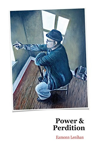 Power & Perdition, by Eamonn Lenihan