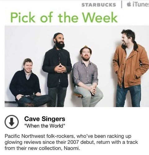 Starbucks iTunes Pick of the Week - Cave Singers - When The World
