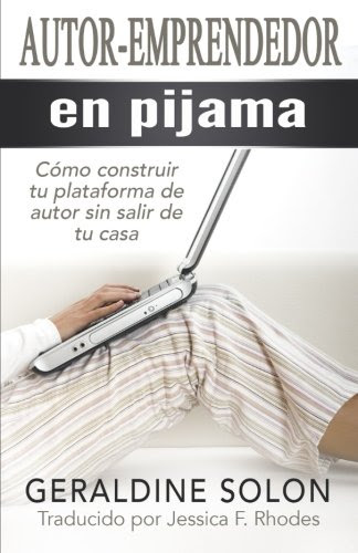 Autor-emprendedor en pijama (Spanish Edition), by Geraldine Solon