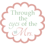 Through the eyes of the Mrs