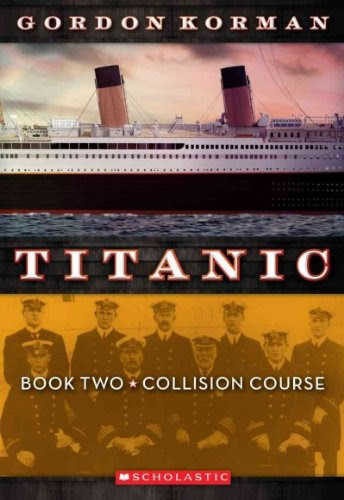 Titanic 3 Book Series Gordon Korman (Unsinkable, Collision Course, S.O.S., Books 1 - 3)From Scholastic Paperbacks