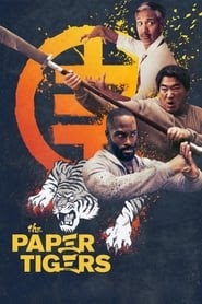 The Paper Tigers فيلم كامل يتدفق عبر الإنترنت ->[720p]<- 2021