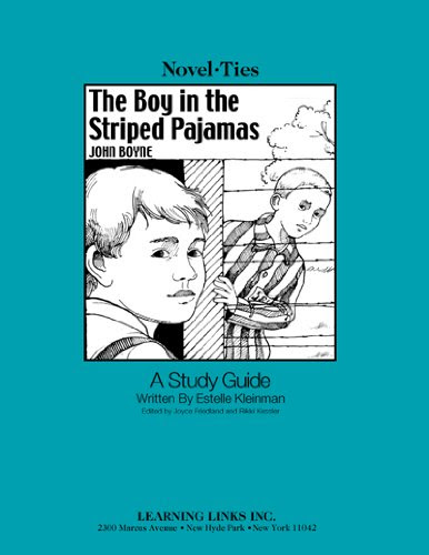 Boy in the Striped Pajamas: Novel-Ties Study Guide