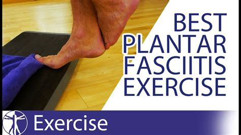 Plantar fasciitis is one of the most common causes of foot and heel pain. Best Exercise for Plantar Fasciitis | Plantar Fasciitis