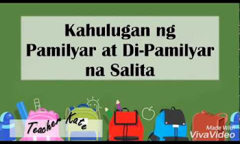 Halimbawa Ng Mga Pamilyar At Di Pamilyar Na Salita