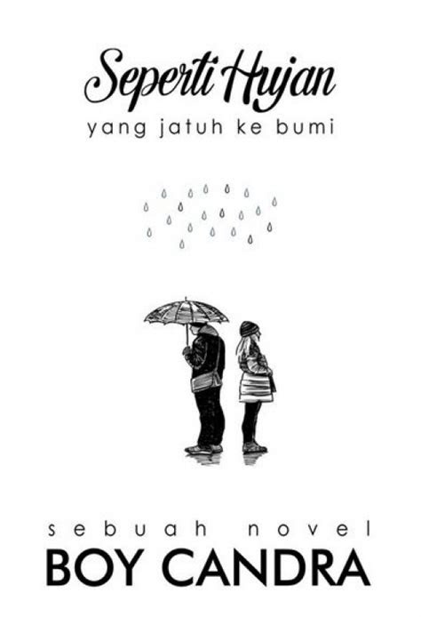 Buku Seperti Hujan Yang Jatuh Ke Bumi [ttd] | Bukukita