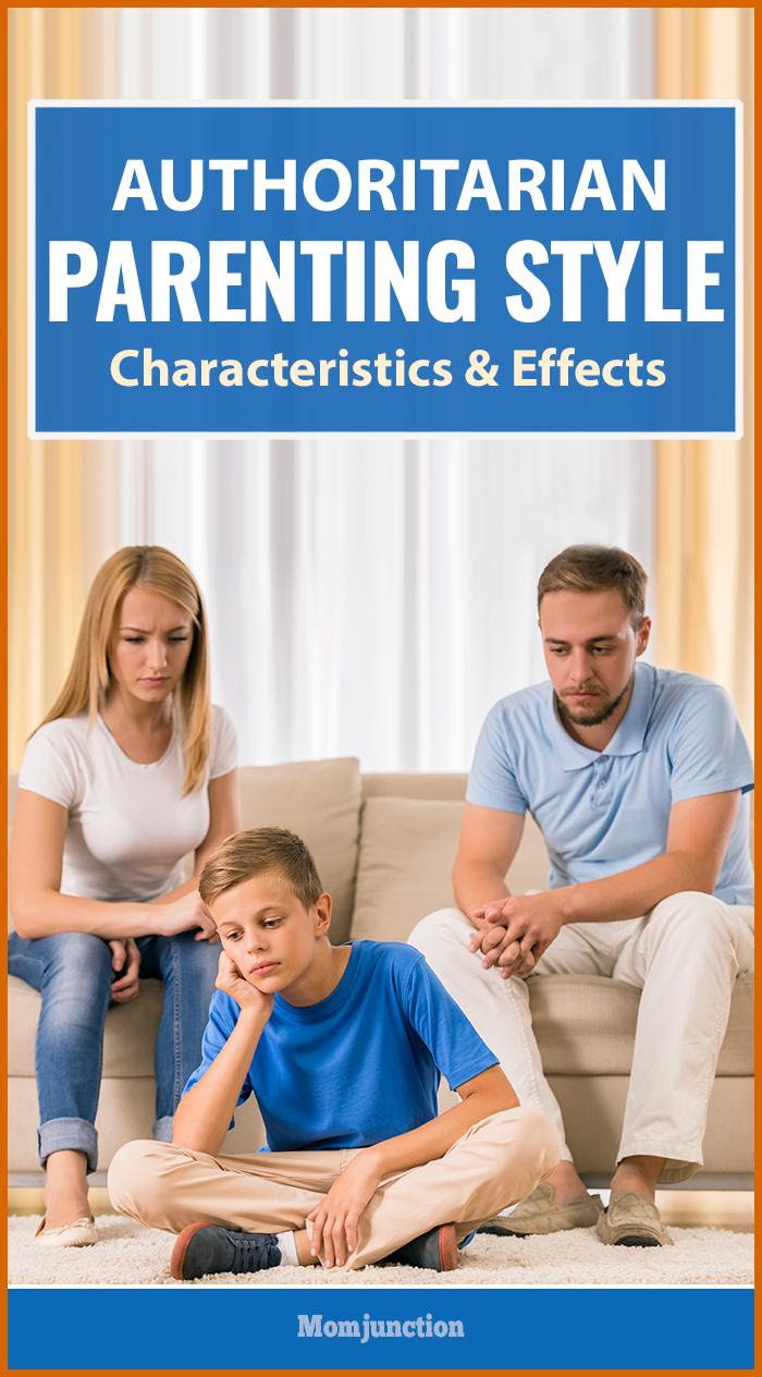 Authoritarian Parenting Style - Characteristics And Effects