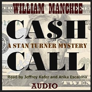 Cash Call A Stan Turner Mystery Vol 5
