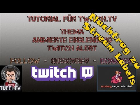 Using The Twitch Alerts Stream Labels With Obs