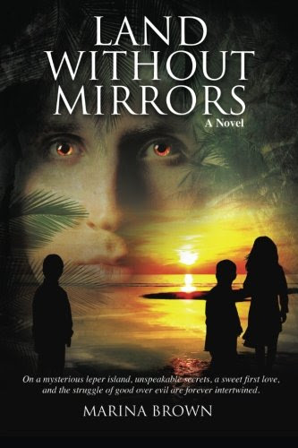 Land Without Mirrors, by Marina Brown
