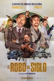 El robo del siglo le film regarder complet vf en ligne Télécharger uhd
2020