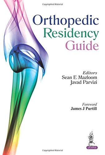 Orthopedic Residency GuideFrom Jaypee Brothers Medical Pub
