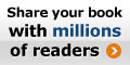 Authors, Share Your Book with Millions of Readers 