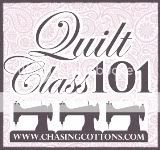 Quilt Class 101