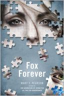 Fox Forever by Mary E. Pearson: Book Cover