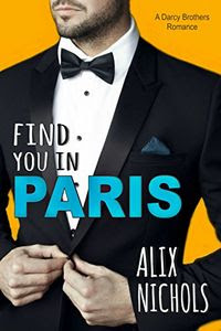 Find You in Paris by Alix Nichols