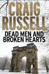 Dead Men And Broken Hearts (Lennox, #4)