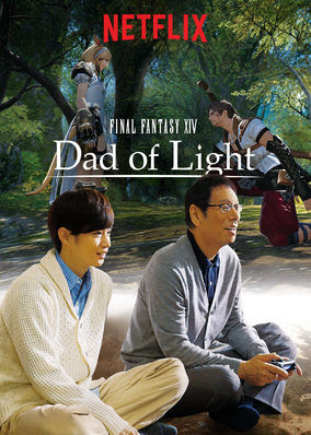 FINAL FANTASY XIV Dad of Light - Season 1