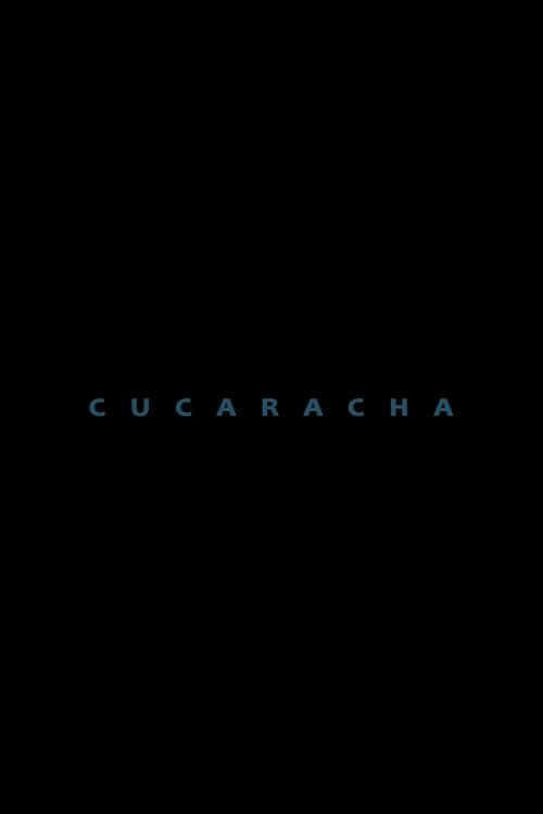 Cucaracha 2020 Titta På Film Online Gratis Utan Att Ladda Ner HD