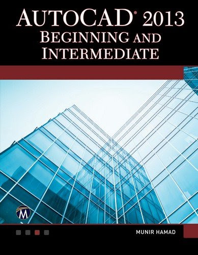 AutoCAD 2013 Beginning and Intermediate (Computer Science)