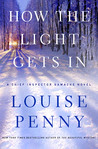 How the Light Gets In (Chief Inspector Armand Gamache, #9)