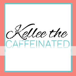 Kellee the Caffeinated