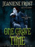 One Grave at a Time: Night Huntress Series, Book 6