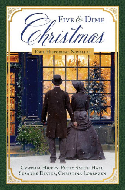 Five and Dime Christmas: Four Historical Novellas|Paperback