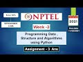 NPTEL Programming ,Data structure & Algorithms using Python Week3 Solutions 2021 | Swayam