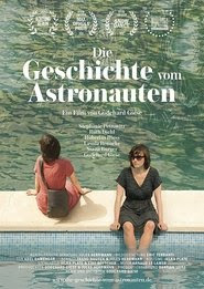 Die Geschichte vom Astronauten 2015 Streaming VF Gratuit