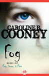 Fog (Fog, Snow, and Fire, #1)