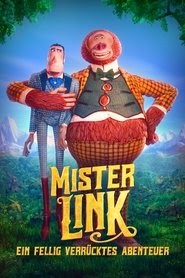 Mister Link - Ein fellig verrücktes Abenteuer ganzer film deutsch 2019
