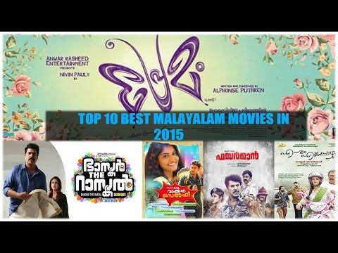 Top 10 Best Malayalam Movies Of 2015 || Latest Malayalam News and Gossips