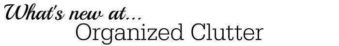 Organized Clutter