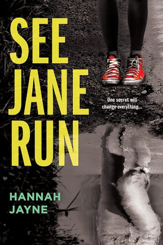 See Jane Run, by Hannah Jayne See Jane Run, by Hannah Jayne