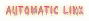 Automatic Link